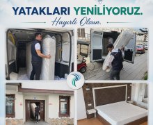 Dairelerimizde Yataklarımızı Yeniliyoruz